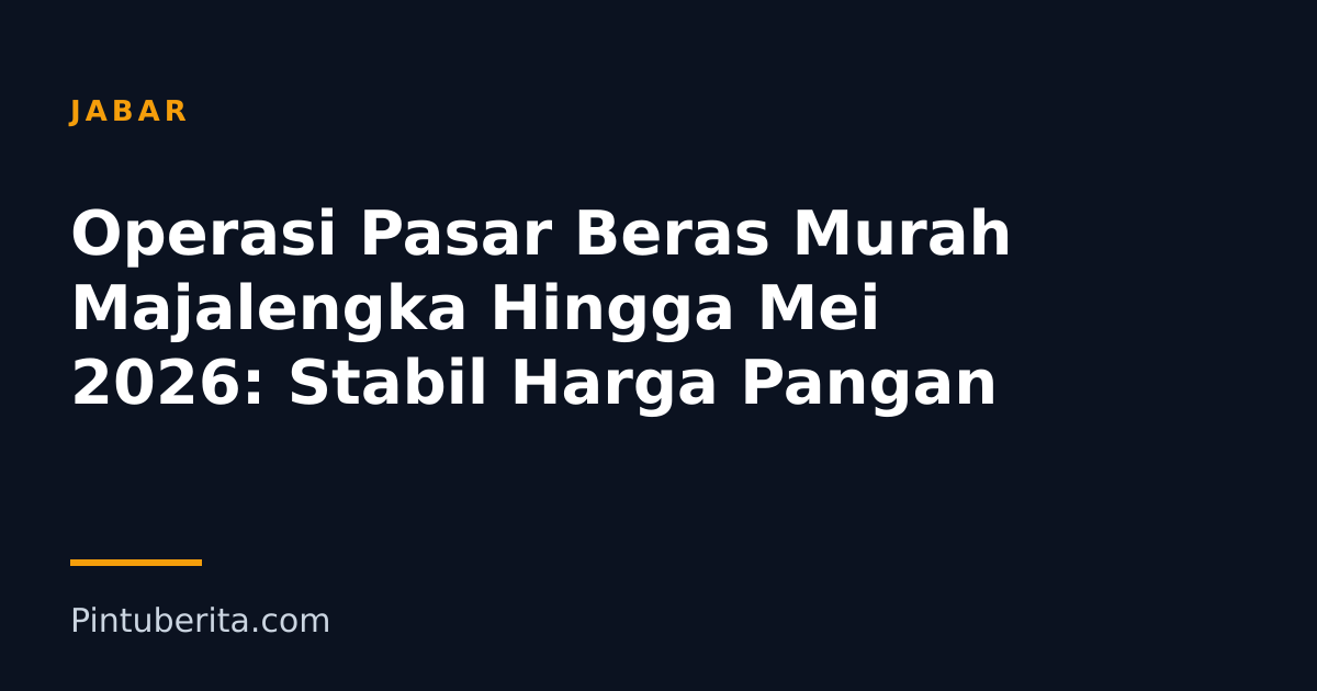 Operasi Pasar Beras Murah Majalengka Hingga Mei 2026: Stabil Harga Pangan