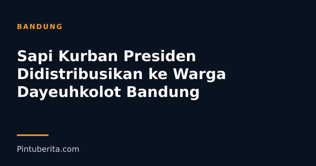 Sapi Kurban Presiden Didistribusikan ke Warga Dayeuhkolot Bandung