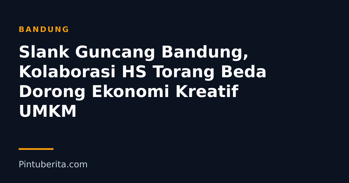 Slank Guncang Bandung, Kolaborasi HS Torang Beda Dorong Ekonomi Kreatif UMKM