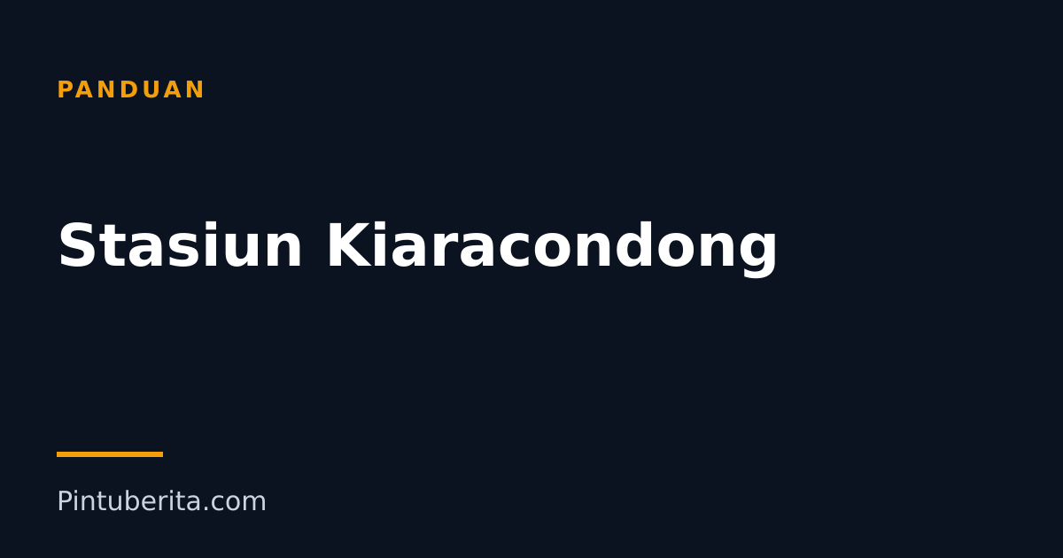 Stasiun Kiaracondong