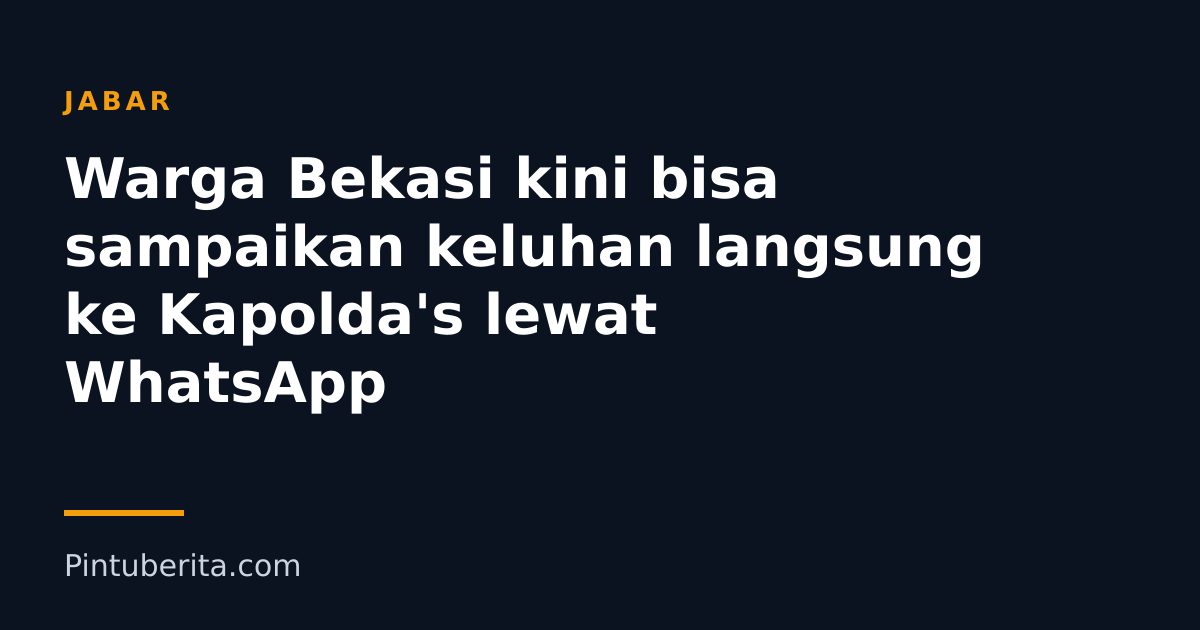 Warga Bekasi kini bisa sampaikan keluhan langsung ke Kapolda's lewat WhatsApp